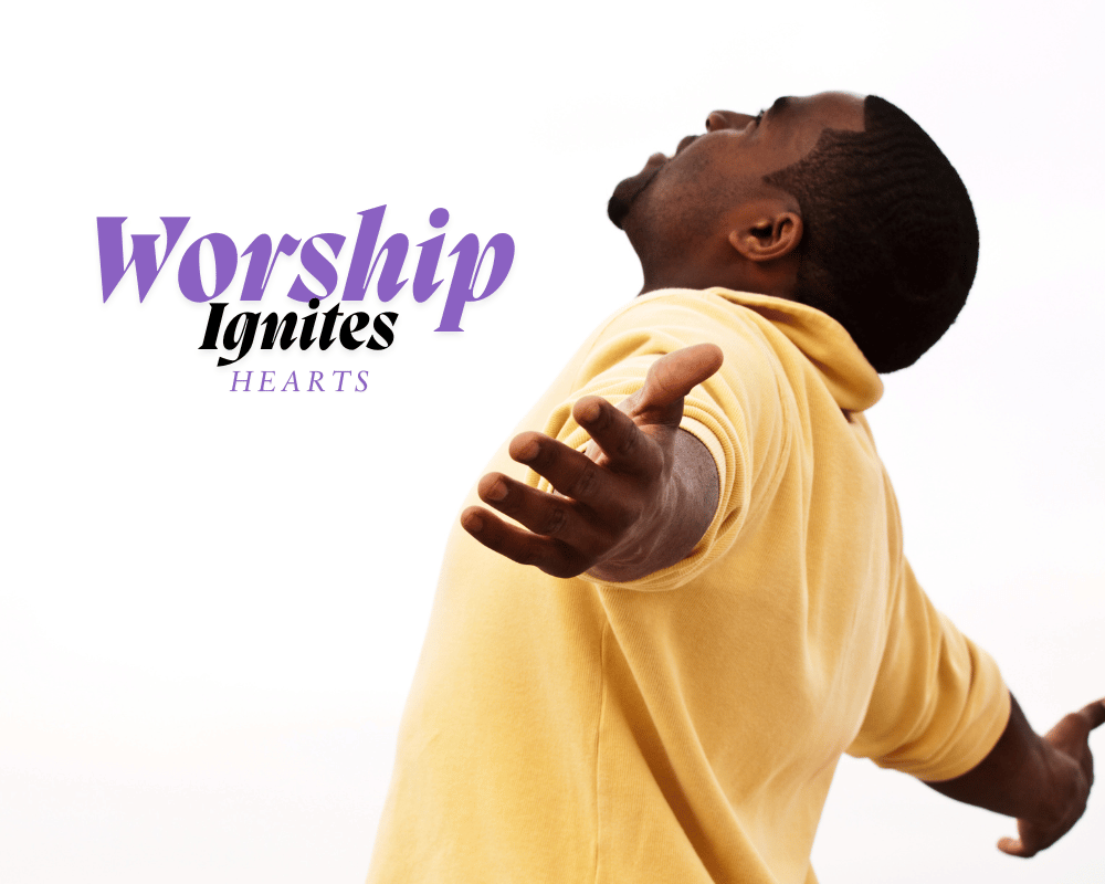 worship-ignites-hearts-3